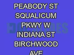 COOLIDGE DR VALLETTE ST PEABODY ST SQUALICUM PKWY W INDIANA ST BIRCHWOOD AVE MERIDIAN