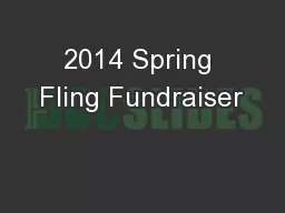2014 Spring Fling Fundraiser