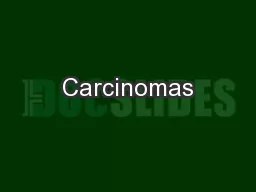 Carcinomas