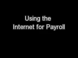 Using the Internet for Payroll