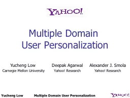 Multiple Domain User Personalization