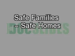 Safe Families – Safe Homes
