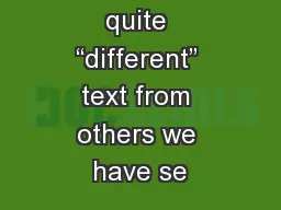 This is a quite “different” text from others we have se