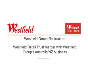 Westfield Group Restructure Westfield Retail Trust merger with Westfie