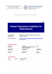 The purpose of this Guideline is to provide human resources advice for