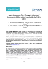 PRESS RELEASE Ipsen Announces Third Resupply of Increlexsupply of Incr