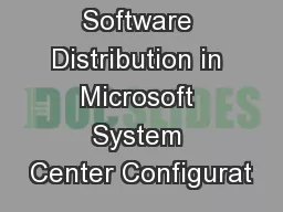Software Distribution in Microsoft System Center Configurat