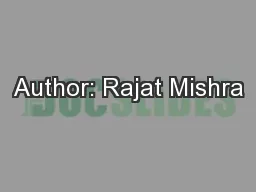 Author: Rajat Mishra