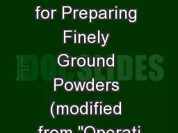 Procedures for Preparing Finely Ground Powders (modified from 