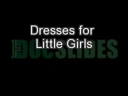 Dresses for Little Girls