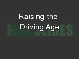 Raising the Driving Age
