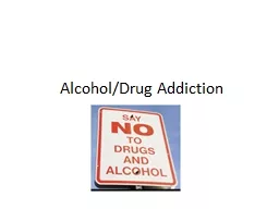 Alcohol/Drug Addiction