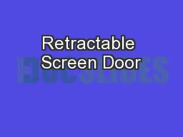Retractable Screen Door