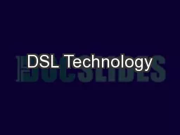 DSL Technology