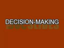 DECISION-MAKING