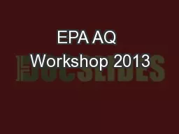 EPA AQ Workshop 2013