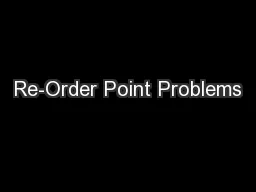 Re-Order Point Problems