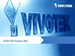 VS8100 Sales Kit