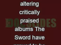 THE SWORD APOCRYPHON RAZOR  TIE Over the course  mind altering critically praised albums