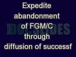 Expedite abandonment of FGM/C through diffusion of successf