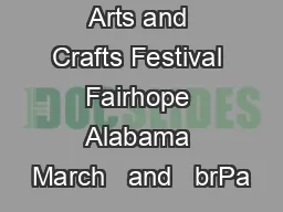 nd Annual Arts and Crafts Festival Fairhope Alabama March   and   brPa