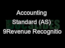 Accounting Standard (AS) 9Revenue Recognitio