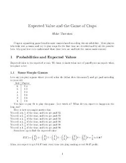 Expected Value and the Game of Craps Blake Thornton Craps is a gambling game found in