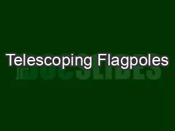 Telescoping Flagpoles