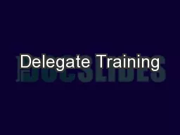 Delegate Training