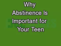 Why Abstinence Is Important for Your Teen