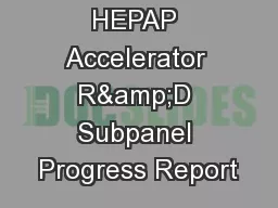 HEPAP Accelerator R&D Subpanel Progress Report