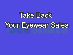 Take Back Your Eyewear Sales