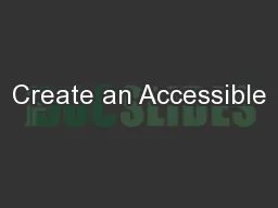 Create an Accessible