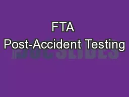 FTA Post-Accident Testing