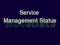 Service Management Status