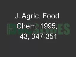 J. Agric. Food Chem. 1995, 43, 347-351