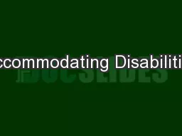 Accommodating Disabilities