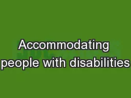 Accommodating people with disabilities