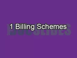 1 Billing Schemes