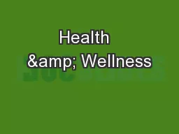 Health  & Wellness