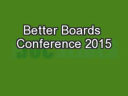 Better Boards Conference 2015