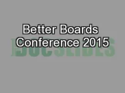 Better Boards Conference 2015