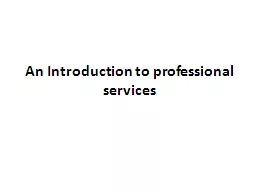 An Introduction to professional services