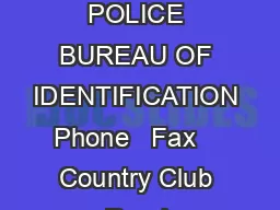 STATE OF CONNECTICUT DEPARTMENT OF PUBLIC SAFETY DIVISION OF STATE POLICE BUREAU OF IDENTIFICATION