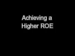 Achieving a Higher ROE