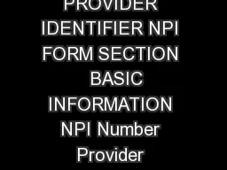 HIPAASpace NPI Form Source NPI Lookup NATIONAL PROVIDER IDENTIFIER NPI FORM SECTION  
