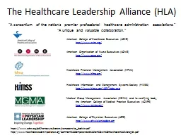The Healthcare Leadership Alliance (HLA
