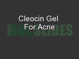 Cleocin Gel For Acne