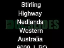 Level 2, 10 Stirling Highway  Nedlands  Western Australia  6009  |  PO