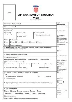 Photo APPLICATION FOR CROATIAN VISA This application form is free